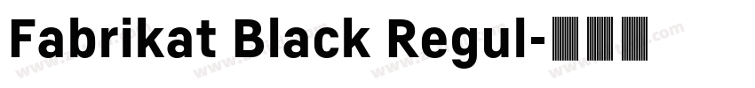 Fabrikat Black Regul字体转换